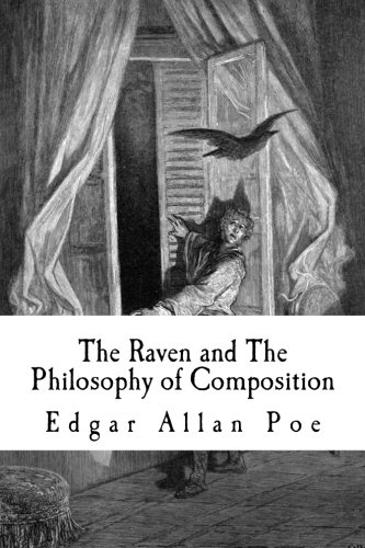 The Raven and The Philosophy of Composition von CreateSpace Independent Publishing Platform